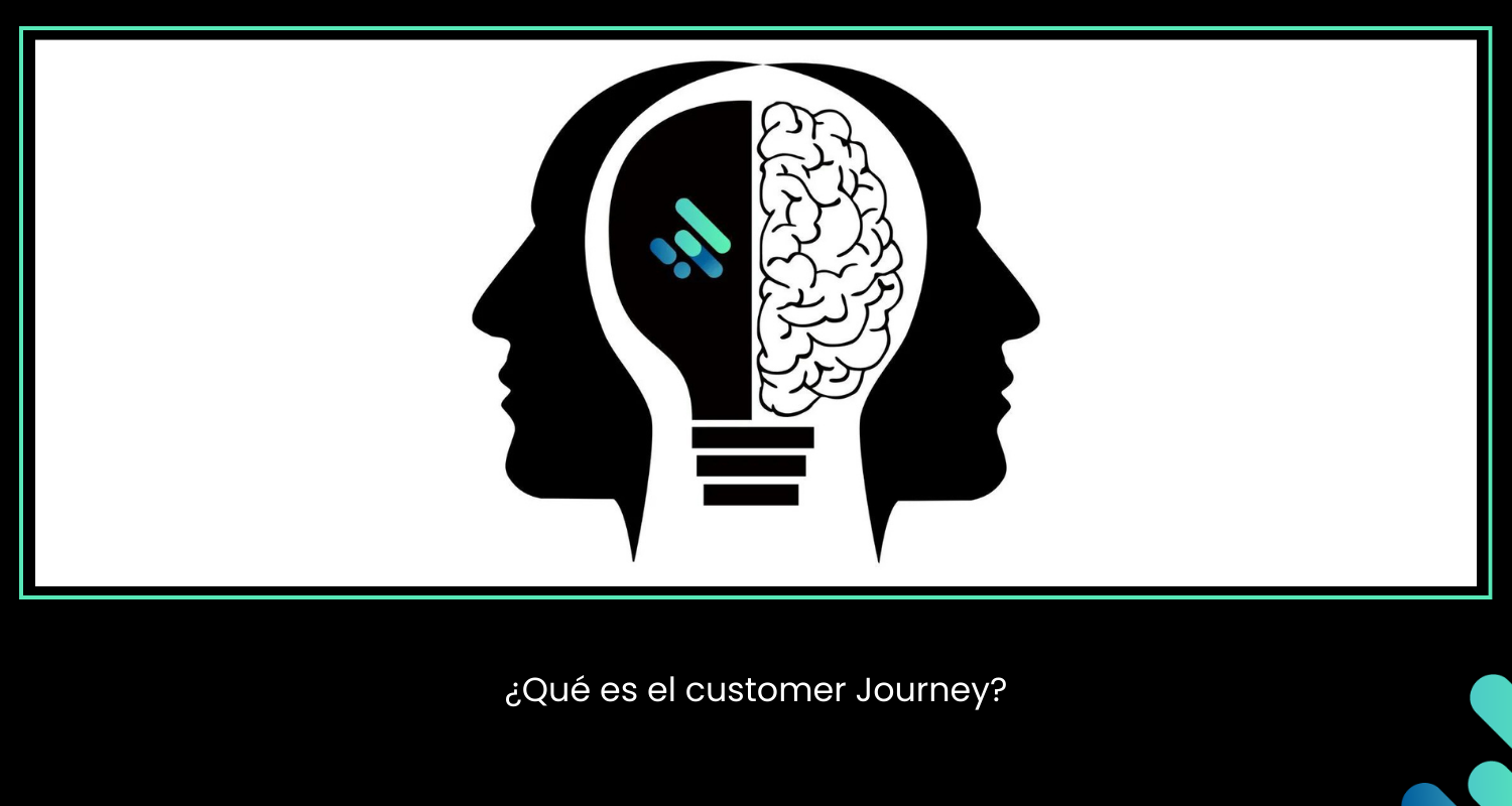 ¿Qué es el customer Journey?
