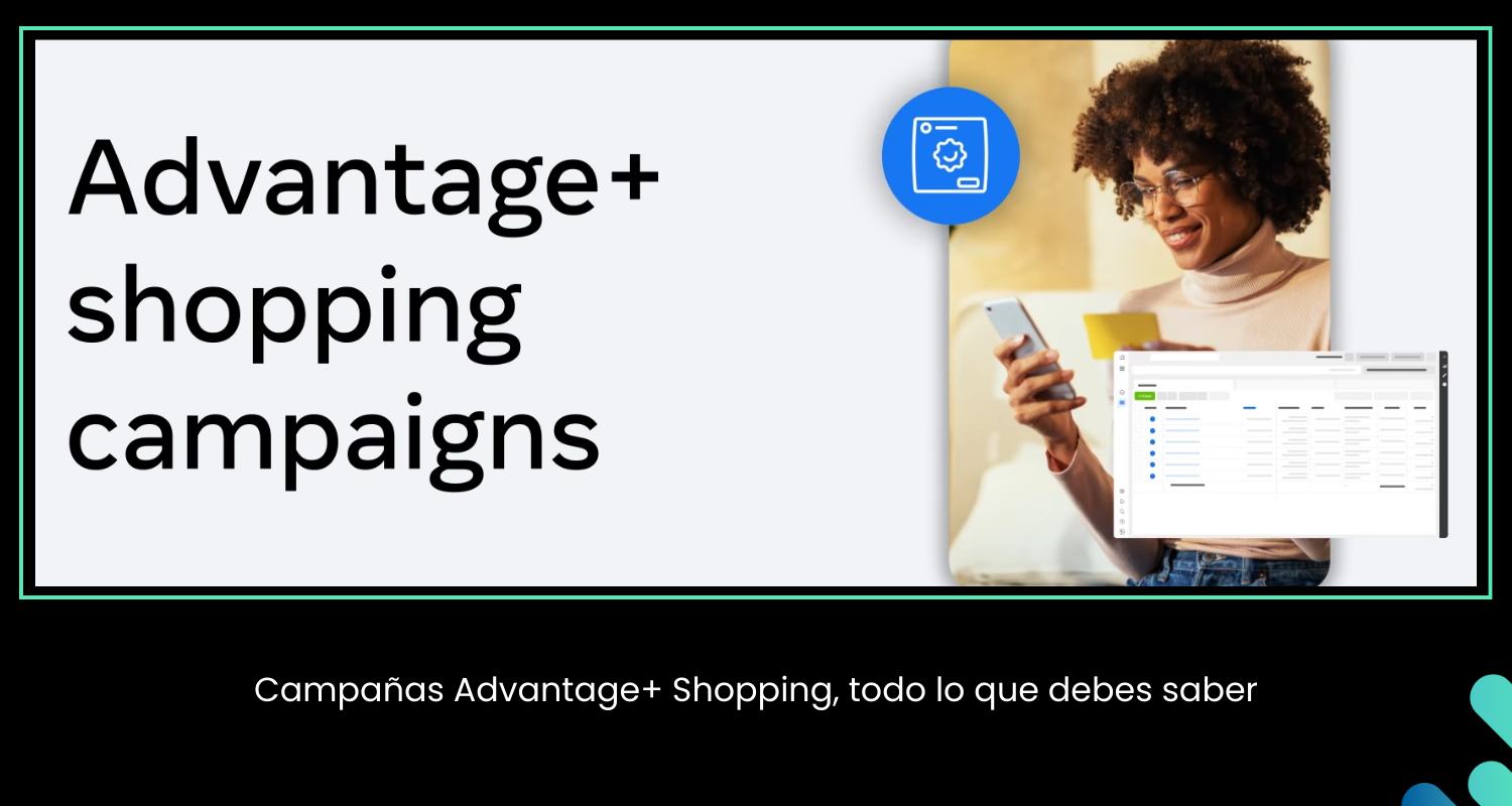 Campañas de Advantage+ Shopping