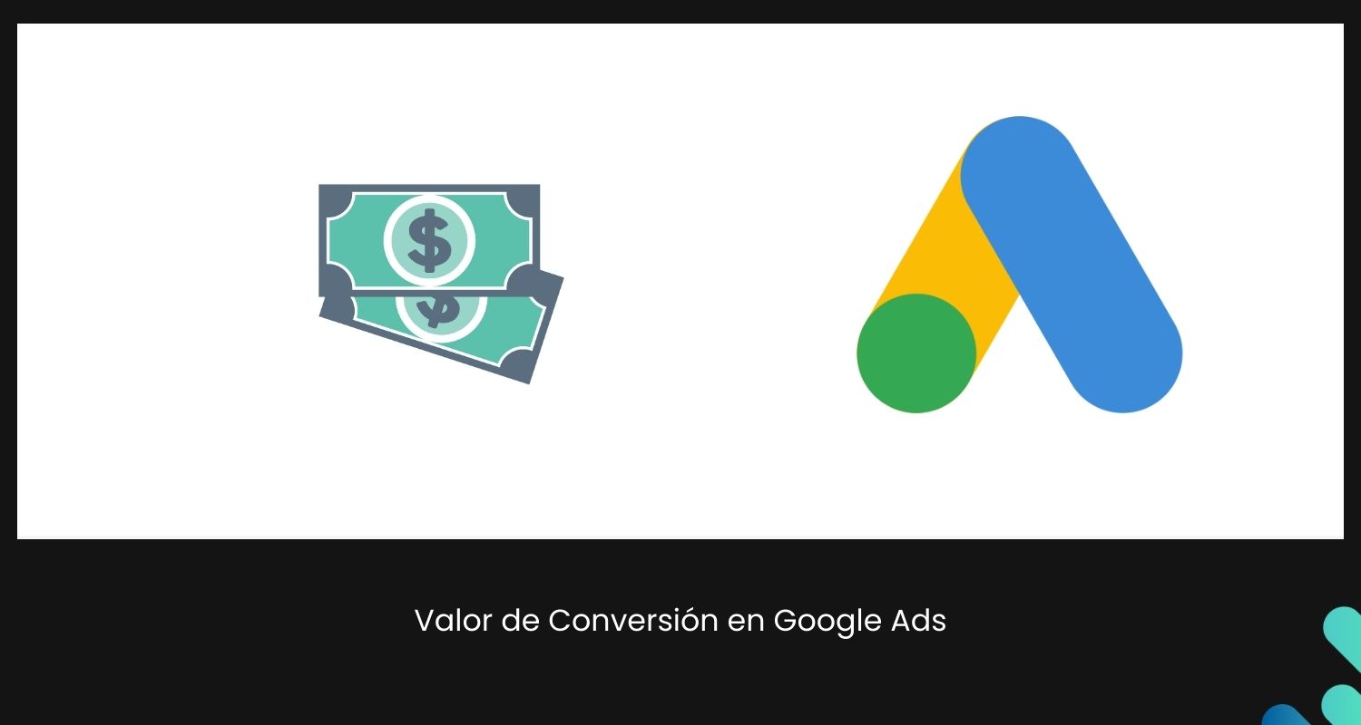 Valor de conversion google ads