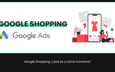 Google Shopping: ¿Qué es y cómo funciona?