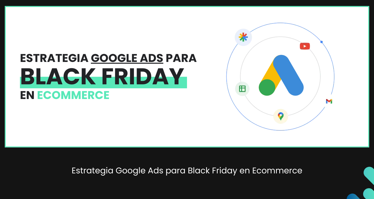 Estrategia Google Ads para Black Friday